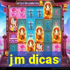 jm dicas